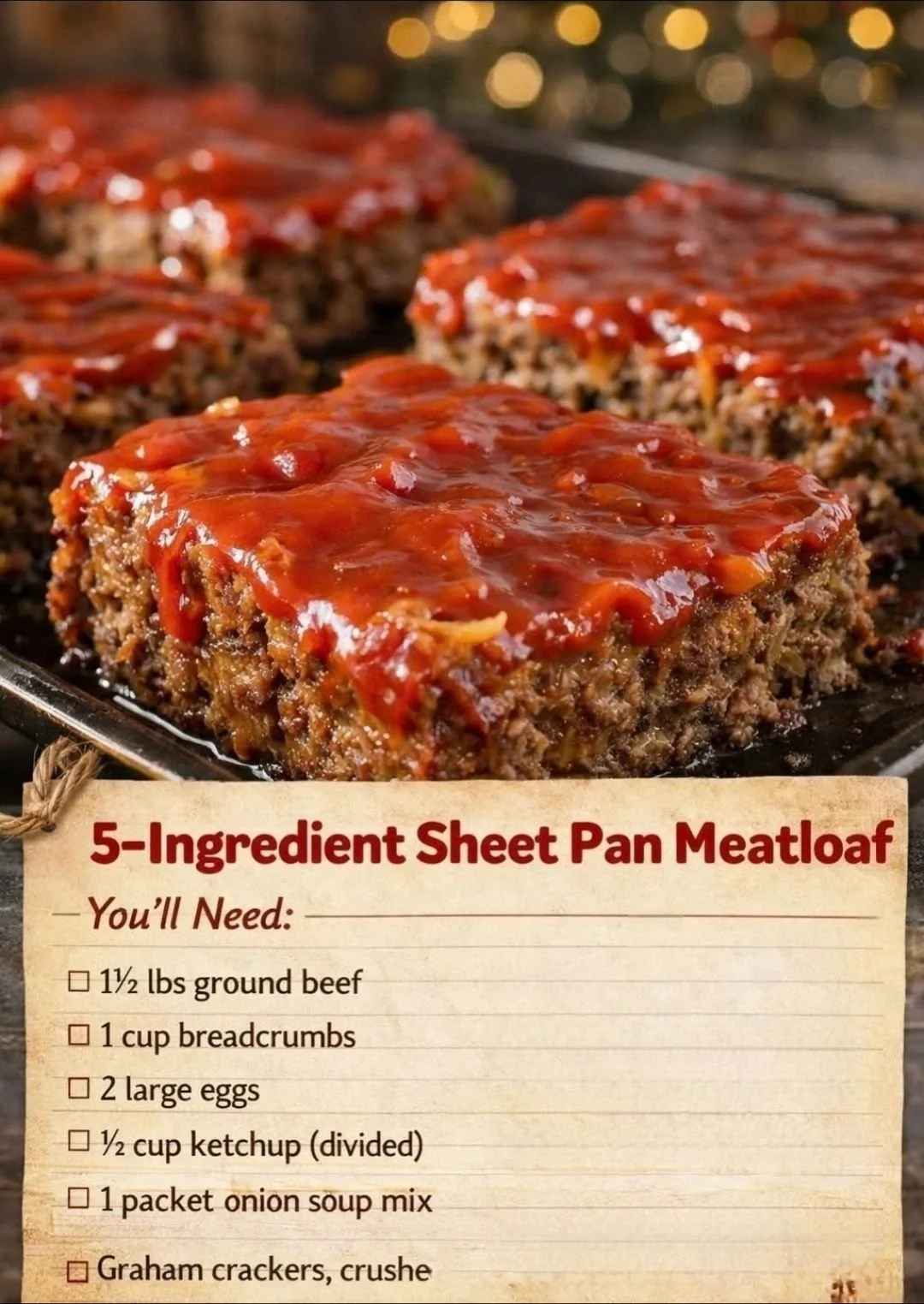 5-Ingredient Sheet Pan Meatloaf served with sides on a dinner plate