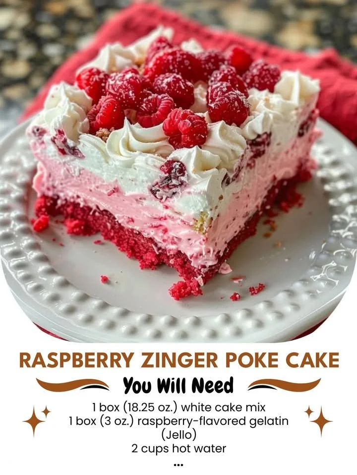 Delicious Raspberry Zinger Poke Cake topped with whipped cream and raspberries
